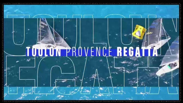Dans les coulisses de Toulon Provence Regatta 2026